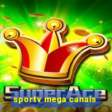 sportv mega canais